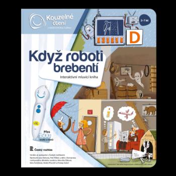 Kouzelné čtení Kniha Když roboti brebentí