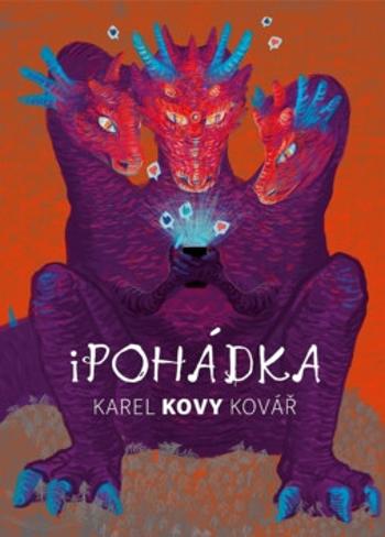 Karel Kovy Kovář: iPohádka - Karel Kovář