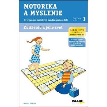 Motorika a myslenie KuliFerdo a jeho svet: Pracovný zošit 1 (978-80-8140-119-0)