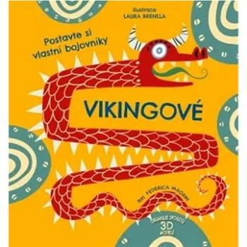 Vikingové: Postavte si vlastní bojovníky (978-80-7642-043-4)