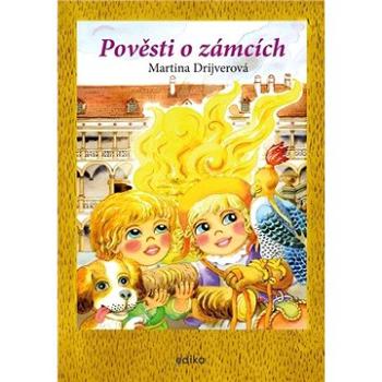 Pověsti o zámcích (978-80-266-1559-0)