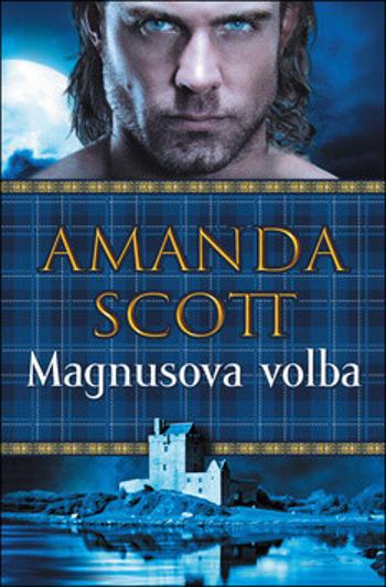 Magnusova volba - Amanda Scott