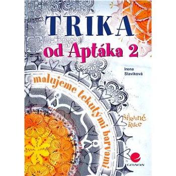 Trika od Aptáka 2 (978-80-247-5625-7)