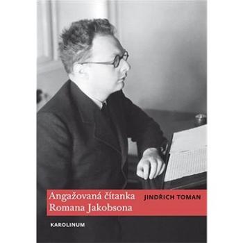 Angažovaná čítanka Romana Jakobsona (9788024637204)