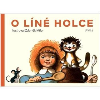 O líné holce (978-80-242-8154-4)