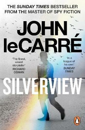 Silverview - John le Carré