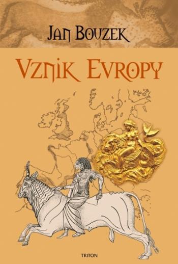 Vznik Evropy - Jan Bouzek - e-kniha