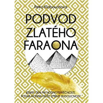 Podvod zlatého faraona (978-80-759-7490-7)