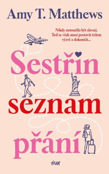 Sestřin seznam přání - Matthews Amy T.