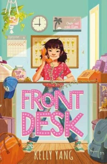 Front Desk - Kelly Yang