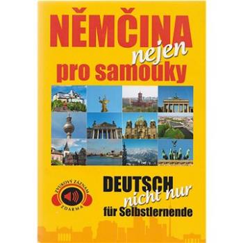 Němčina nejen pro samouky (978-80-7451-650-4)