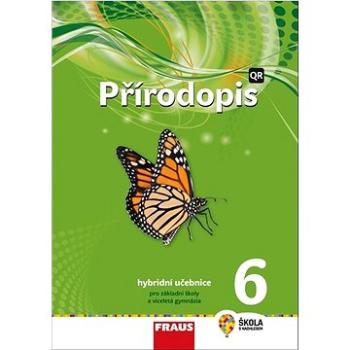 Přírodopis 6 Hybridní učebnice: Pro základní školy a víceletá gymnázia (978-80-7489-703-0)