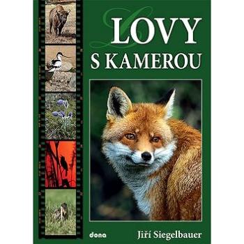 Lovy s kamerou (978-80-7322-161-4)