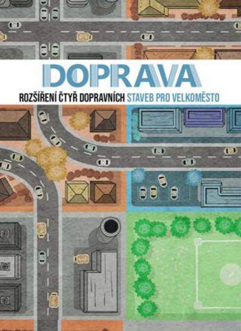 Velkoměsto: Doprava