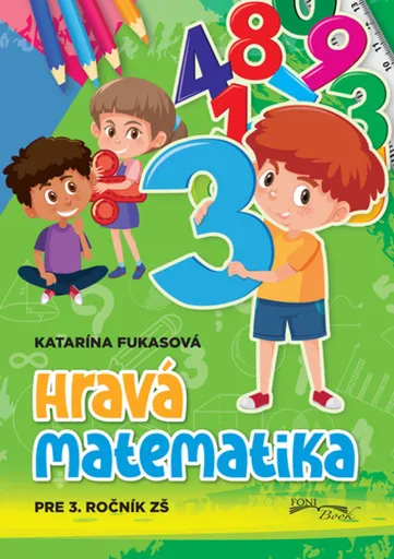 Hravá matematika 3.ročník