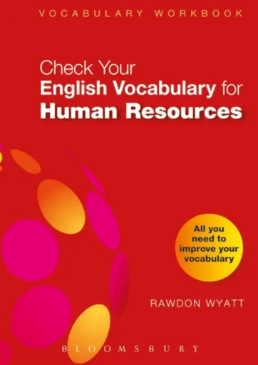 Check Your English Vocabulary for Human Resources - Rawdon Wyatt