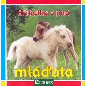 Hříbátka a jiná mláďata (978-80-7228-612-6)