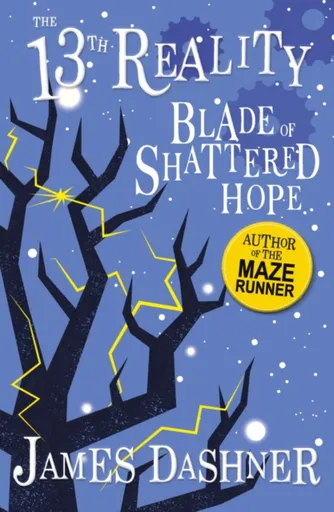 The Blade of Shattered Hope - James Dashner