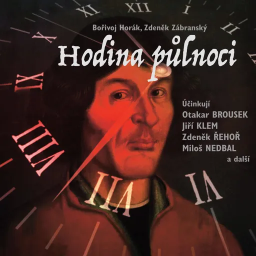 Hodina půlnoci - Zdeněk Zábranský, Bořivoj Horák - audiokniha