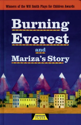 Burning Everest and Mariza's Story - Adrian Flynn, Michele Celeste
