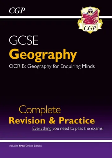 GCSE Geography OCR B Complete Revision & Practice includes Online Edition - CGP Books