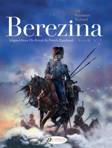 Berezina Book 2/3 - Patrick Rambaud, Frederic Richaud