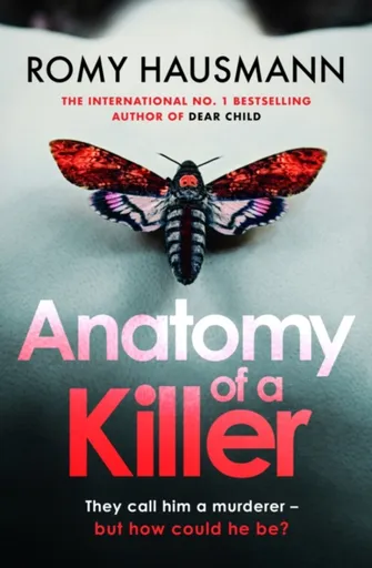 Anatomy of a Killer - Romy Hausmann