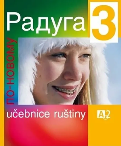 Raduga po-novomu 3 - učebnice - Stanislav Jelínek