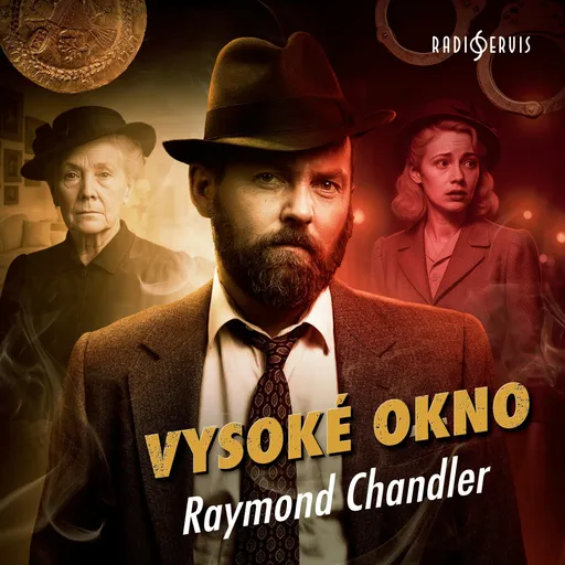 Vysoké okno - Raymond Chandler - audiokniha