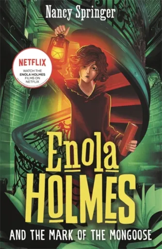Enola Holmes and the Mark of the Mongoose (Book 9) - Nancy Springerová