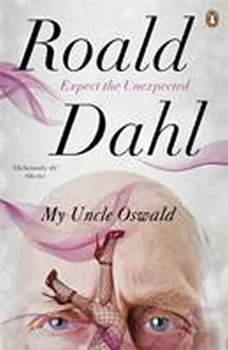 My Uncle Oswald - Roald Dahl