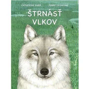 Štrnásť vlkov (978-80-551-8087-8)