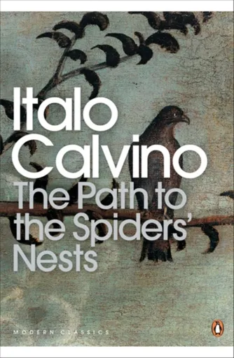 The Path to the Spiders' Nests - Italo Calvino
