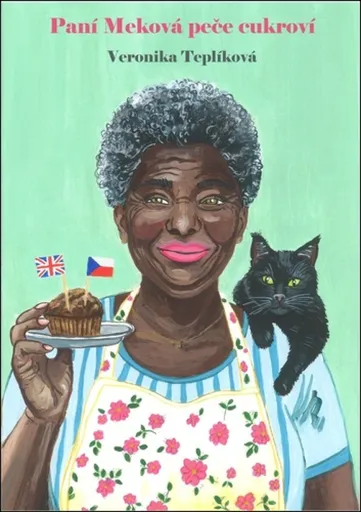 Paní Meková peče cukroví - Teplíková Veronika