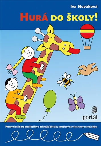 Hurá do školy! - Iva Nováková