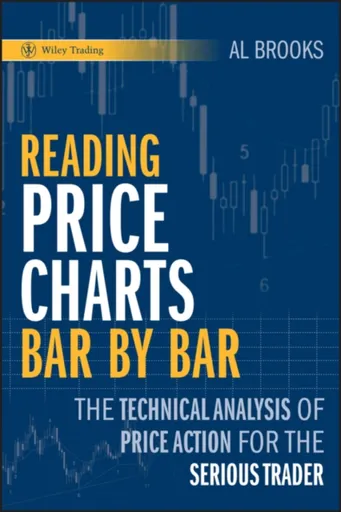 Reading Price Charts Bar by Bar - Geraldine Brooksová