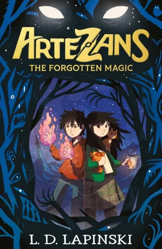 Artezans: The Forgotten Magic - L.D. Lapinski