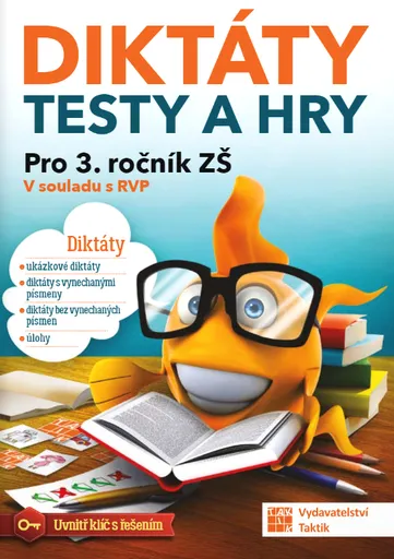 Diktáty, testy a hry pro 3. ročník