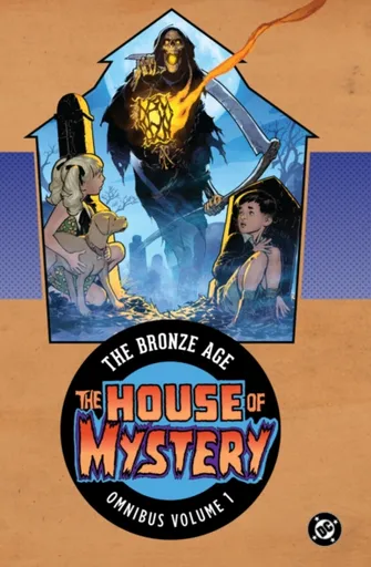 House of Mystery: The Bronze Age Omnibus Vol. 1 - Wein Len, John Albano