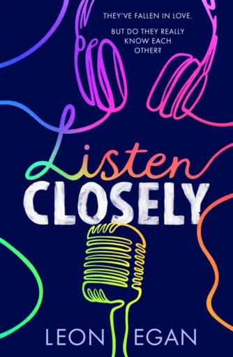 Listen Closely - Leon Egan
