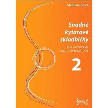 Snadné kytarové skladbičky 2 (9790706570075)