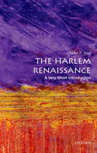 The Harlem Renaissance - Cheryl A.  Wall