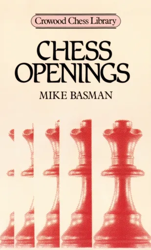 Chess Openings - Mike Basman