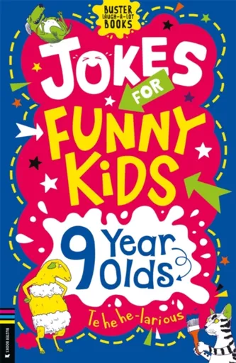 Jokes for Funny Kids: 9 Year Olds - Leighton Jonny