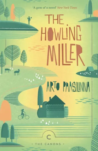 The Howling Miller - Arto Paasilinna