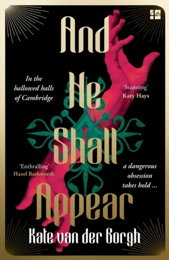 And He Shall Appear - Kate van der Borgh