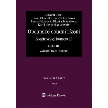 Občanské soudní řízení. Soudcovský komentář: Zvláštní řízení soudní (978-80-7598-372-5)