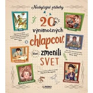 20 výnimočných chlapcov, ktorí zmenili svet (978-80-255-1103-9)