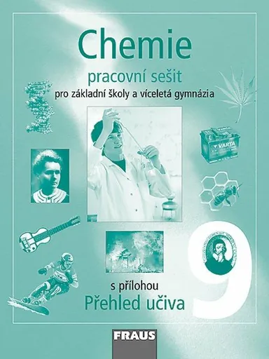 Chemie 9 pro ZŠ a víceletá gymnázia - Pracovní sešit