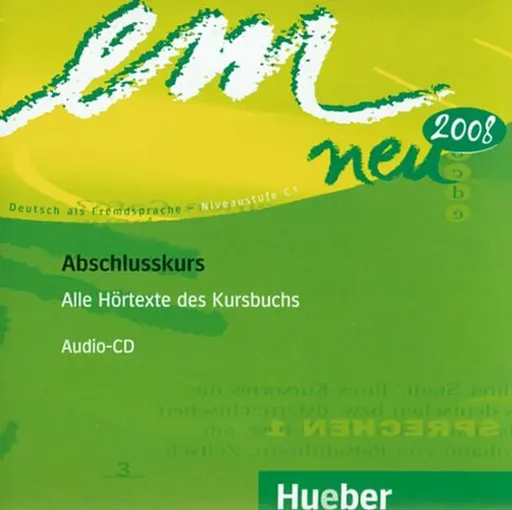 em neu 2008 Abschlusskurs: 1 Audio-CD zu Kurs- und Arbeitsbuch - Michaela Perlmann-Balme